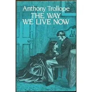USED Book - The Way We Live Now by Anthony Trollope (Paperback) - english