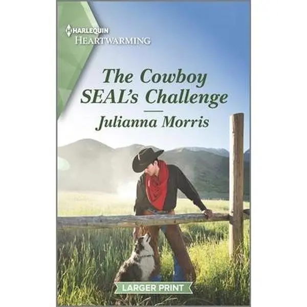 USED-The Cowboy Seal's Challenge: A Clean Romance by Morris, Julianna (Mass Market Paperback)