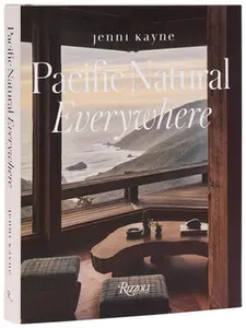 Pacific Natural Everywhere -- Jenni Kayne - Hardcover