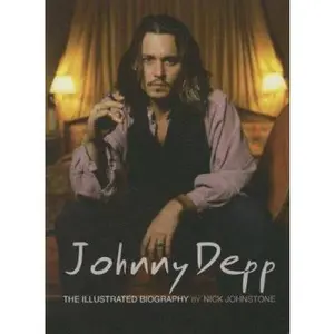 USED-Johnny Depp: The Illustrated Biography by Nick Johnstone (Paperback)