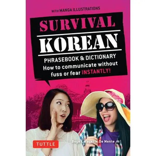 USED Book - Survival Korean Phrasebook & Dictionary: How to Communicate Without Fuss or Fear Instantly! (Korean Phrasebook & Dictionary) by De Mente, Boye Lafayette (Paperback) - english