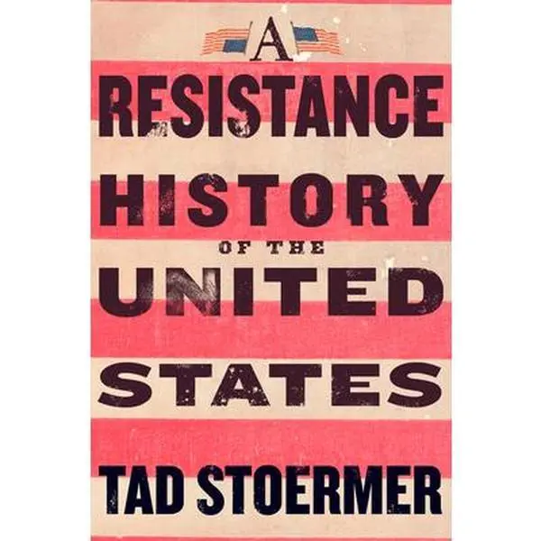 A Resistance History of the United States - Humanities & Social Sciences History & Culture Paperback Book