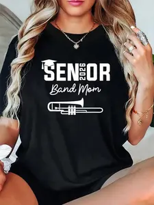 Unisex 100% Cotton Senior Band Mom 2026 Marching Band Class Of 2026 Trombone T-Shirt – Cute & Cozy, Instagram-Worthy, TikTok Fashion Tee