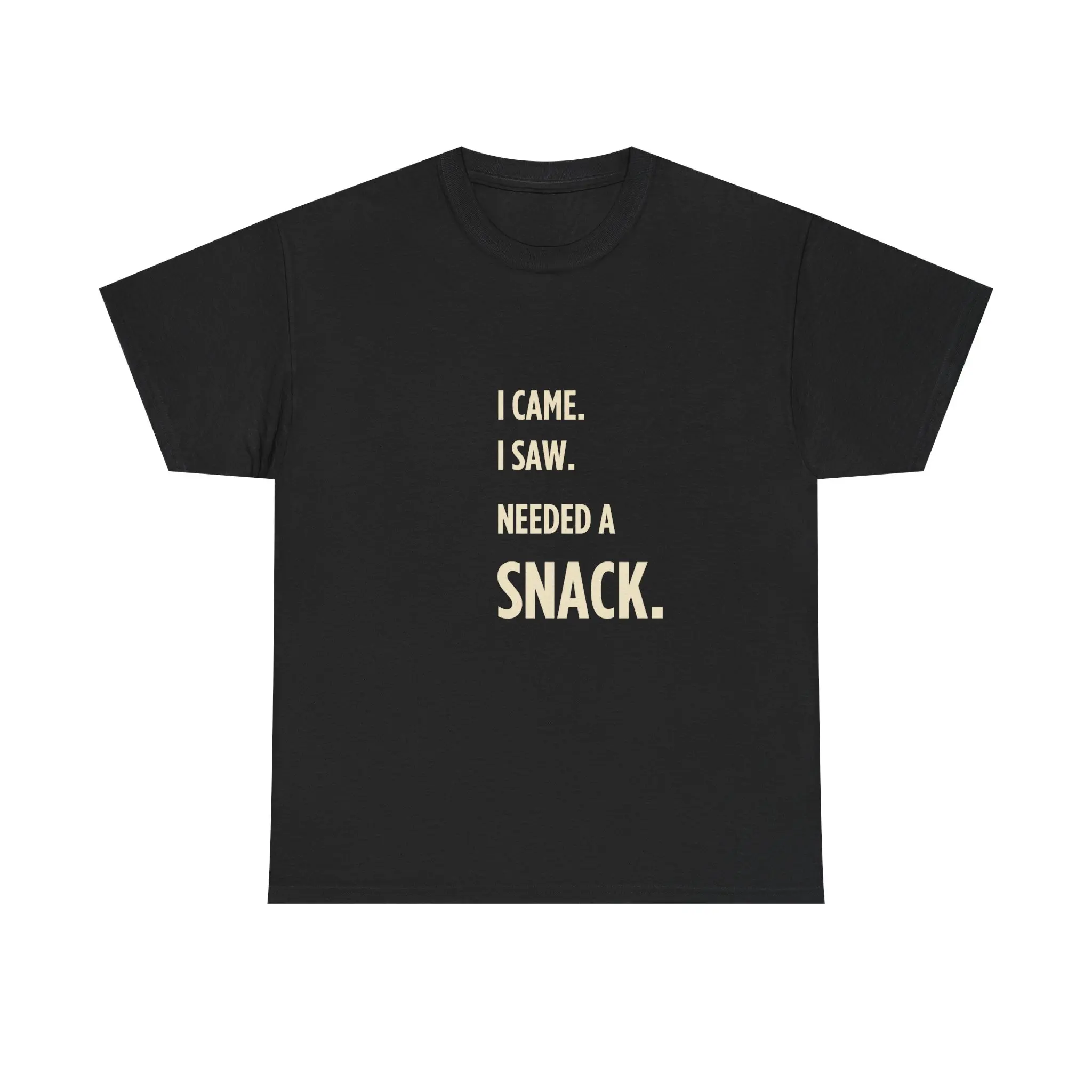 I Came I Saw I Needed A Snack tee | Funny Food Quote Shirt