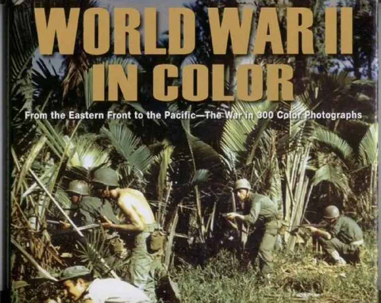 Used Hard Cover Book: World War II in Color - From the Eastern Front to the Pacific, 300 Color Photographs by Gina McNeely (English, Good, Very Good)