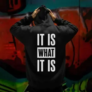IT IS WHAT IT IS Printed Men's White Hoodie