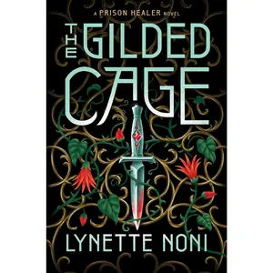 The Gilded Cage (The Prison Healer, 2)
