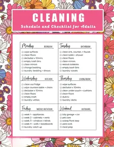 Cleaning Schedule and Checklist for Adults: Simple Household Chores Planner To Keep Track Of The Cleanliness Of Your Home | Daily Weekly and Monthly Cleaning Schedule Checklist Planner and Organizer