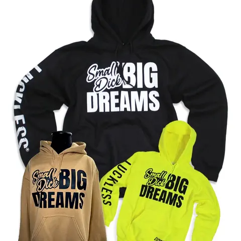 Small D*ck Big Dreams Hoodie by Luckless Outfitters for Men and Women | Now in 3 Colors!