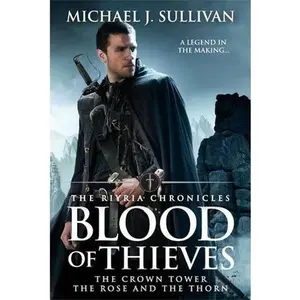 USED Book - The Blood of Thieves 2 in 1 Omnibus (The Crown Tower and the Rose and the Thorn) by Michael J. Sullivan (Hardcover) - english