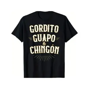 [100%25 Cotton] Summer T Shirts Chubby, Handsome And Awesome - Funny Mexican T-Shirt T-Shirt For Men And Women Casual Streetwear Tshirt