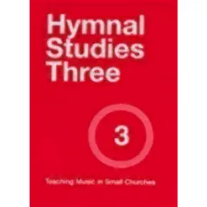 USED-Teaching Music in Small Churches: Hymnal Studies Three by Keiser, Marilyn J. (Paperback)