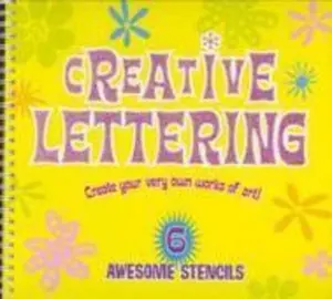 USED-Creative Lettering: Create Your Very Own Works of Art! (Stencil Books) by The Five Mile Press (Unknown)