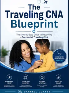 The Traveling CNA Blueprint