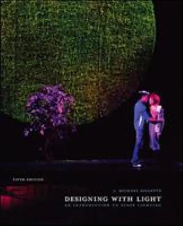 Used Book - Designing with Light by J. Michael Gillette (Soft Cover, Good Condition, 1.36 lbs, 384 pp., Numerous Illustrations, Technical Tools and Equipment, Practical Solutions for Stage Lighting Design, Ideal for Students) - English, Mcgraw-Hill Humani