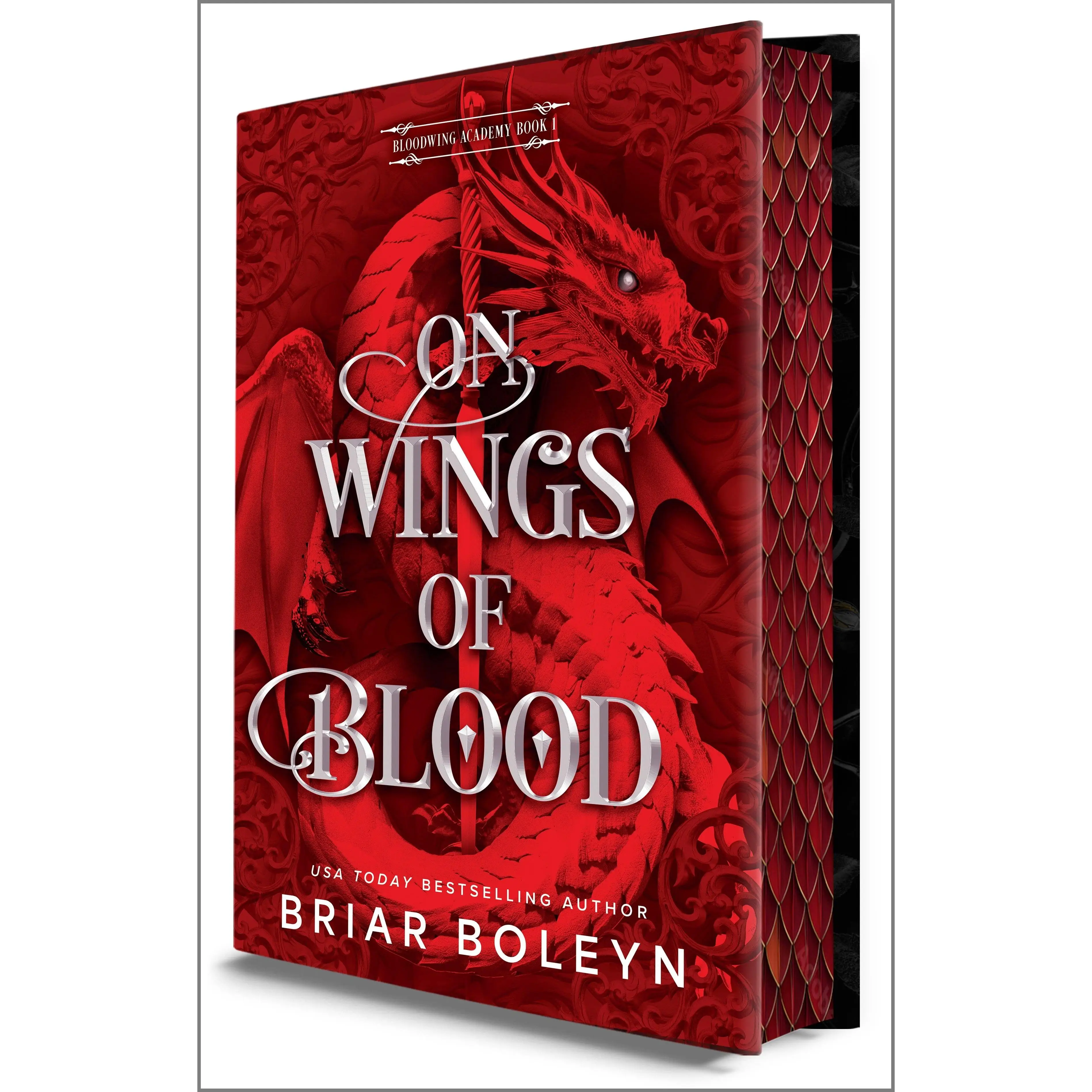 On Wings of Blood (Deluxe Limited Edition): A Novel (Bloodwing Academy: Volume Number 1) by Briar Boleyn [Hardback Book]