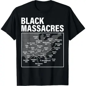 Black Massacres History Map Afro American Straggle Awareness T-Shirt