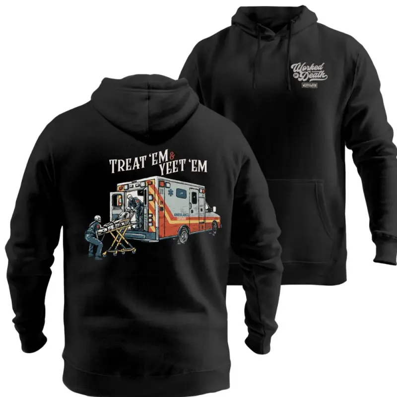🚑[Graphic Hoodie]EMS Humor Hoodie – Treat ’Em and Yeet ’Em Skeleton Ambulance Crew Graphic, Funny First Responder Pullover for Men, Unique Gift for Paramedics, Emergency Medical Workers & EMTs, Casual Classic Hoodie for Work & Everyday Wear