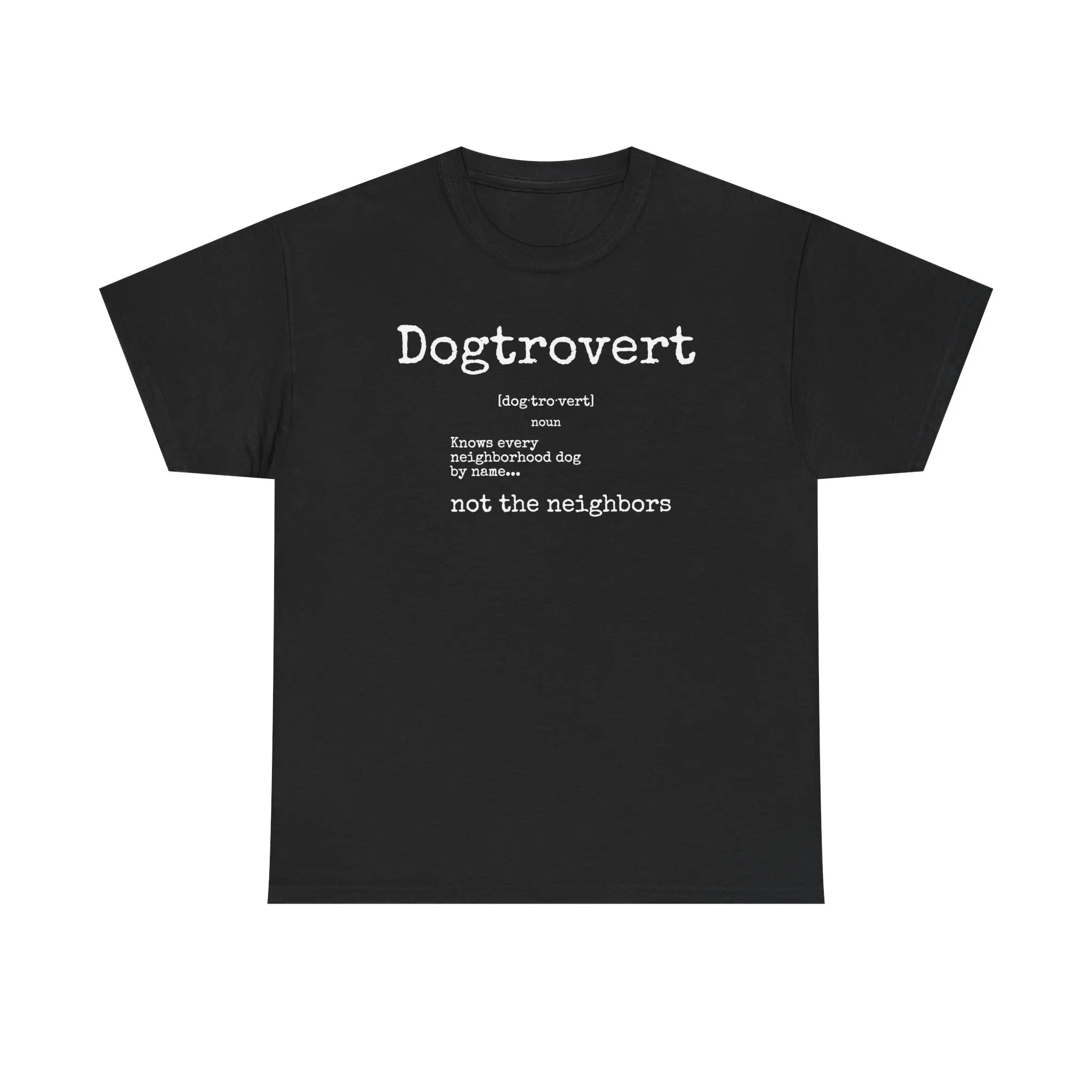 Dogtrovert definition T-Shirt | funny dog lover shirt, pet owner tee