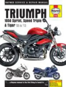 USED-Triumph 1050 Sprint ST, Speed Triple & Tiger Service and Repair Manual: 2005 to 2013 (Haynes Service and Repair Manuals) by Matthew Coombs (Hardcover)