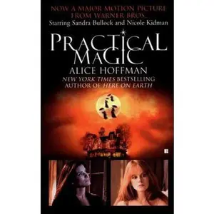USED-Practical Magic by Alice Hoffman (Unknown)