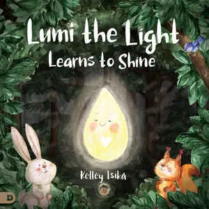 USED-Lumi the Light Learns to Shine by Tsika, Kelley (Hardcover)