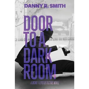 USED-Door to a Dark Room: A Dickie Floyd Detective Novel by Smith, Danny R. (Paperback)