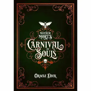 Mother Mort's Carnival Of Souls Oracle Deck