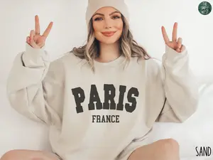 Paris T-Shirt, Sweatshirt, France Crewneck, Moving to Paris Gift, Travel Gift, Paris Souvenir, Trendy Varsity, Honeymoon Comfort Cotton Fabric