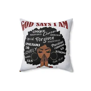 God says I am Spun Polyester Square Pillow