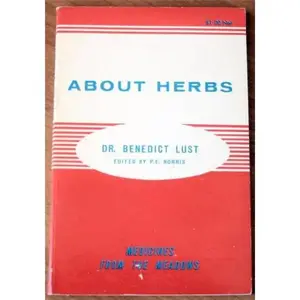 USED-About Herbs by Dr Benedict Lust (Paperback)