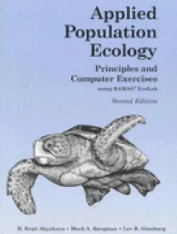 USED-Applied Population Ecology: Principles and Computer Exercises Using Ramas Ecolab 2.0 by H. R. Akcakaya (Paperback)