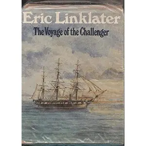 USED-The Voyage of the Challenger by Linklater Eric (Hardcover)