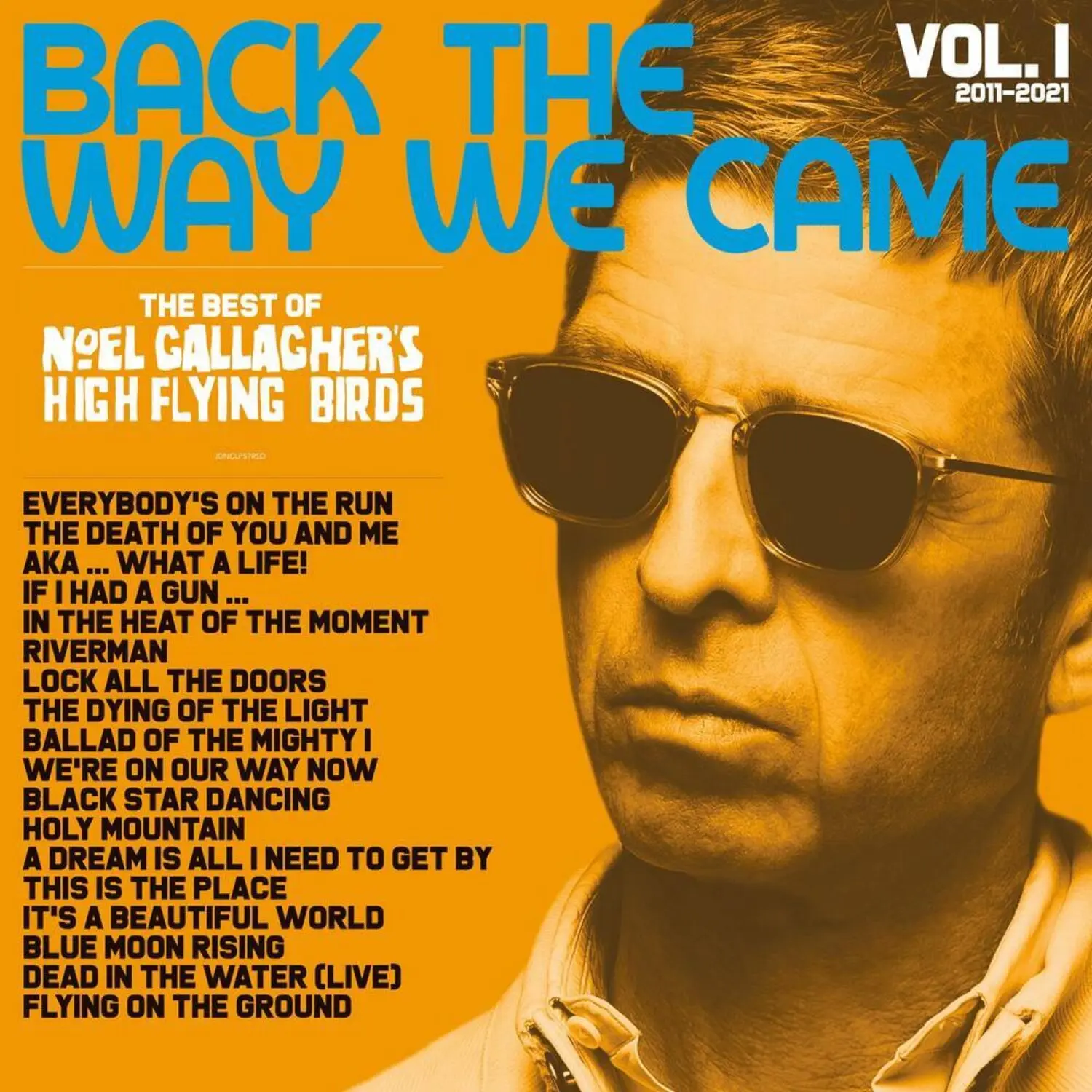 Noel Gallagher - Back The Way We Came: Vol 1 (2011-2021)  [VINYL RECORD - LP]