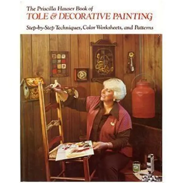 USED Book - Priscilla Hauser Book of Tole and Decorative Painting: Step-By-Step Techniques, Color Worksheets and Patterns by priscilla-hauser (Hardcover) - english