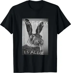 100% Cotton #snirt Funny Rabbit on T-Shirt Who is Alice? Cool Hoodie T-Shirt