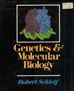 USED-Genetics and Molecular Biology by Robert F. Schleif (Hardcover)