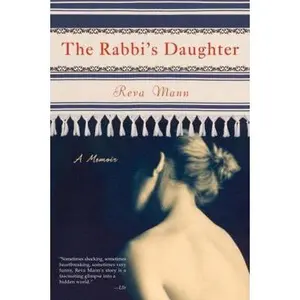 USED-The Rabbi's Daughter: A Memoir by Mann, Reva (Paperback)