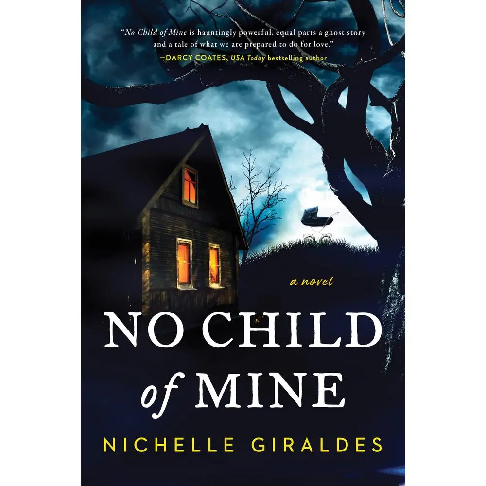 USED Book - No Child of Mine by Giraldes, Nichelle (Paperback) - english