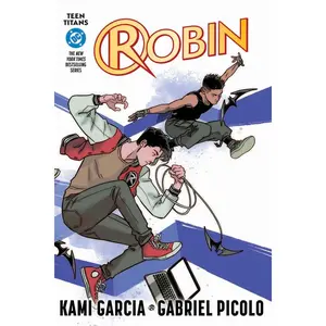 Teen Titans: Robin (Connecting Cover Edition) -- Kami Garcia - Paperback
