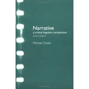 USED-Narrative: A Critical Linguistic Introduction (Interface) by Michael J Toolan (Paperback)