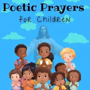 Poetic Prayers For Children