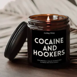 Smells Like Cocaine & Hookers, Funny Candle Gift, Funny Gift For Birthday, Adult Candle, Best Friend Birthday Gift, Soy Candle, Gift For Him, Candle Gift