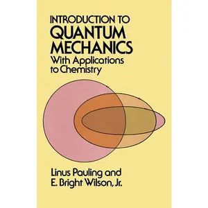 USED-Introduction to Quantum Mechanics with Applications to Chemistry by Pauling, Linus (Paperback)