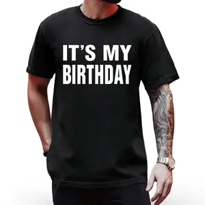 Funny Birthday Shirt for Him and Her – It's My Birthday Tee