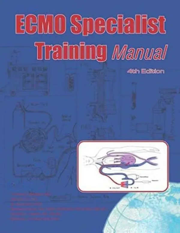 ECMO Specialist Training Manual 4th Edition