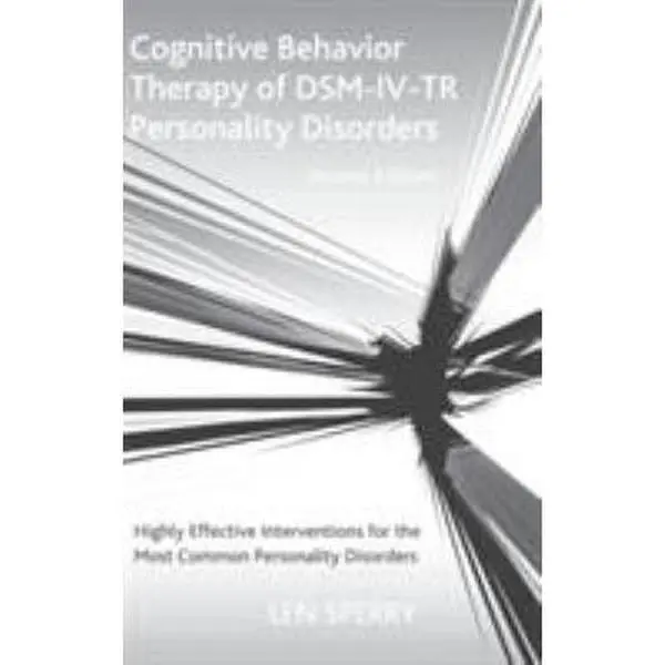 USED Book - Cognitive Behavior Therapy of Dsm-IV-Tr Personality Disorders: Highly Effective Interventions for the Most Common Personality Disorders, Second Editio by Sperry, Len (Hardcover) - english