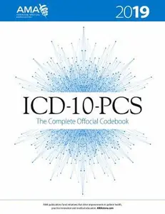 USED-ICD-10-PCs 2019 the Complete Official Codebook by American Medical Association (Paperback)
