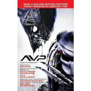 USED-AVP: Alien vs. Predator: The Movie Novelization by Marc Cerasini (Unknown)
