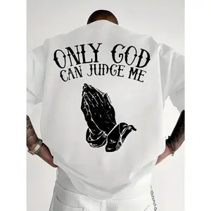 Mens Religious Graphic T  BACK PRINT Only God Can Judge Me Prayer Hands Streetwear Tee Soft Breathable Fabric White  Church Casual Attire Machine Washable Faith Based Apparel Temple Themed Design Comfortable Fit C516